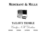 Merchant and Mills Tailor's Thimble